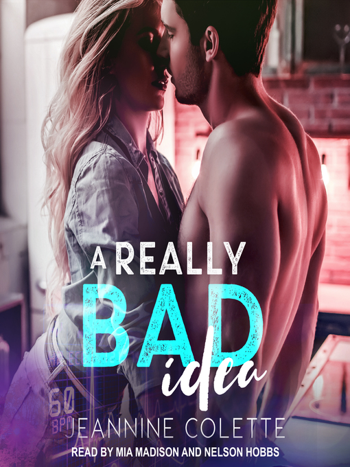 Title details for A Really Bad Idea by Jeannine Colette - Wait list